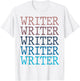 Writer Author Write Writing Job T-Shirt - T-Shirt | White