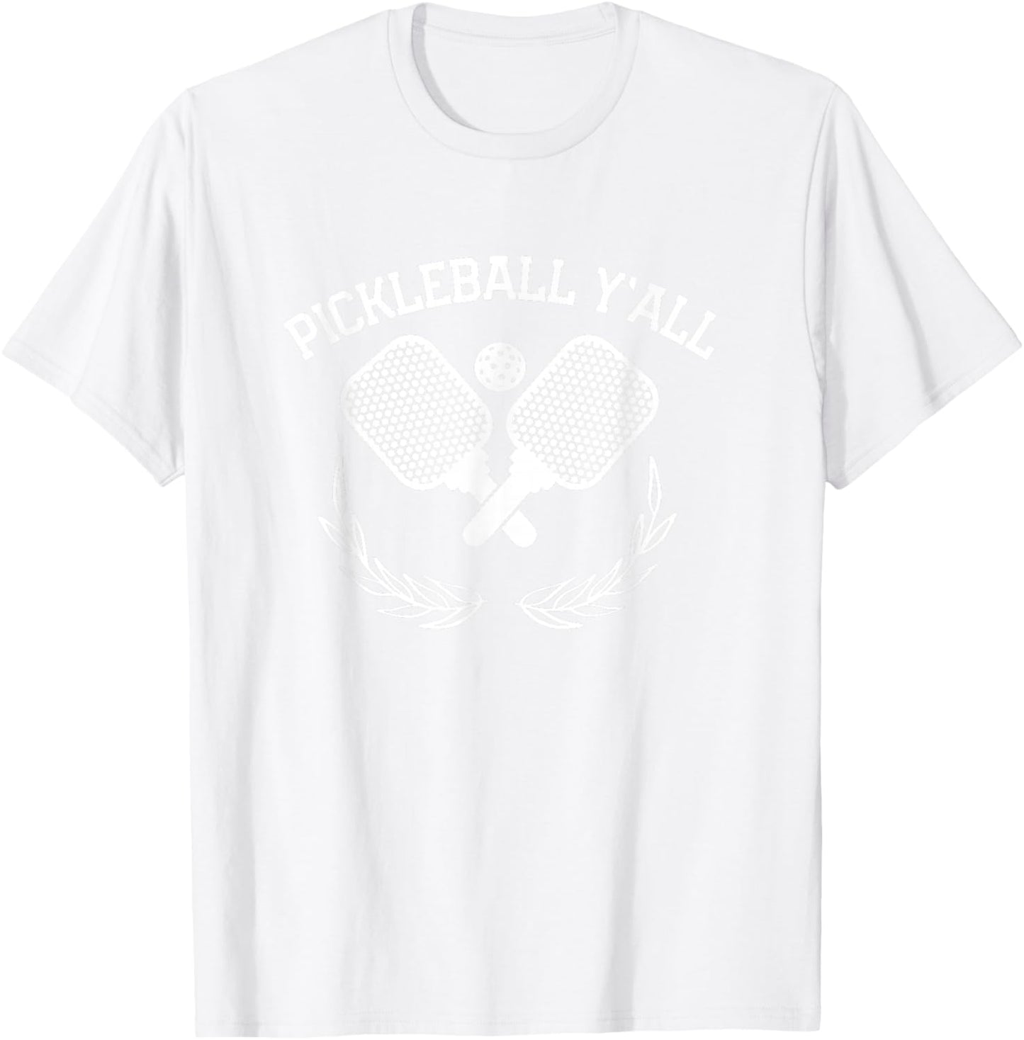 Pickleball Y'all Funny T-Shirt - T-Shirt | White