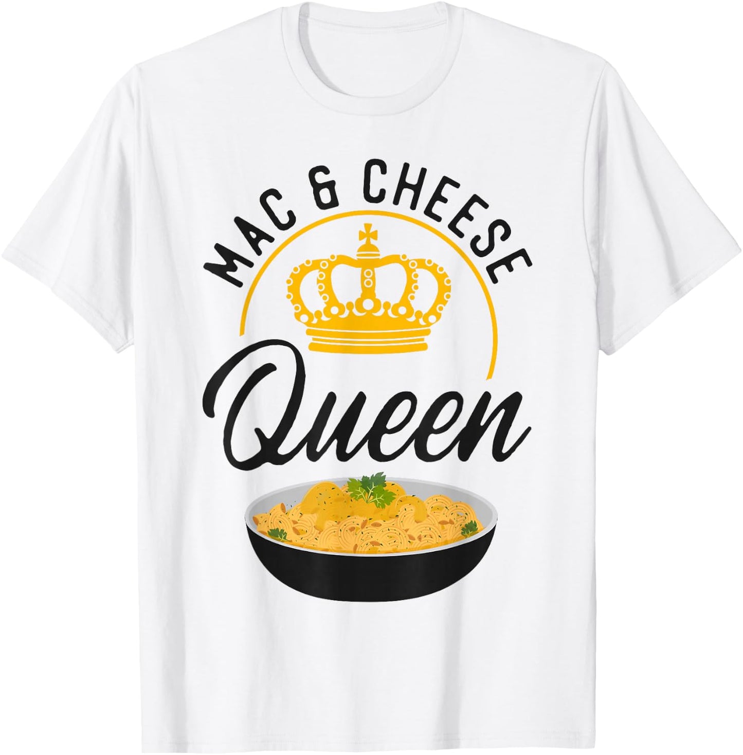 Mac And Cheese Queen Mac & Cheese Queen T-Shirt - T-Shirt | White