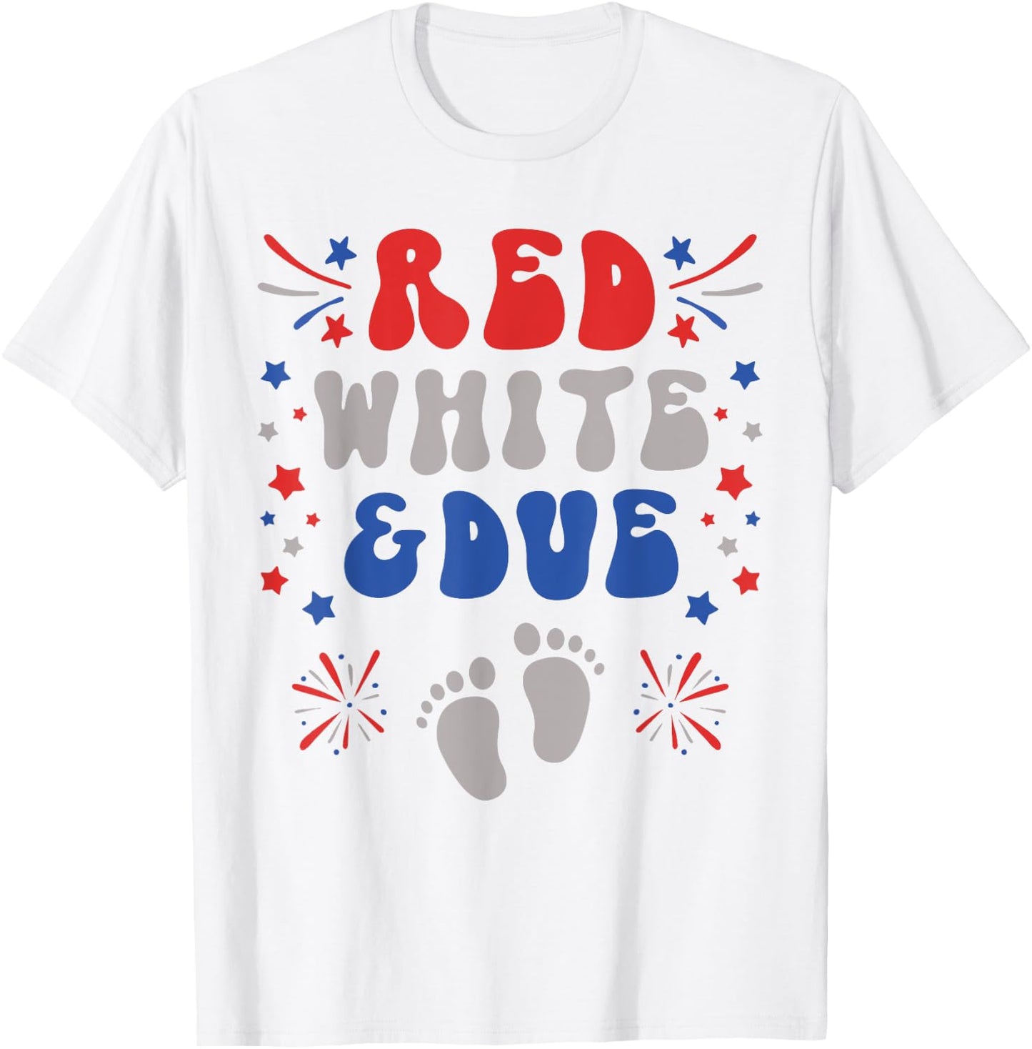 Red White and Due 4th of July Pregnancy Dress Baby Reveal Men T-Shirt - T-Shirt | White
