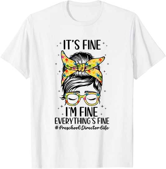 Preschool Director Life Director Of Preschool Directors T-Shirt - T-Shirt | White