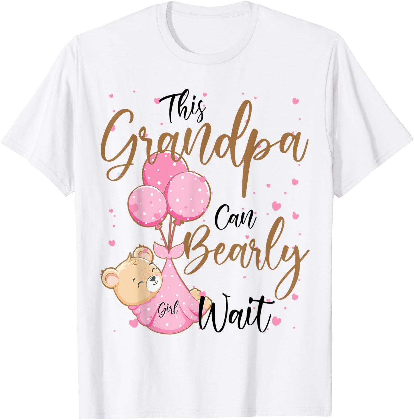 Baby Bear Baby Shower Spring Grandpa Bearly Wait Baby Girl T-Shirt - T-Shirt | White
