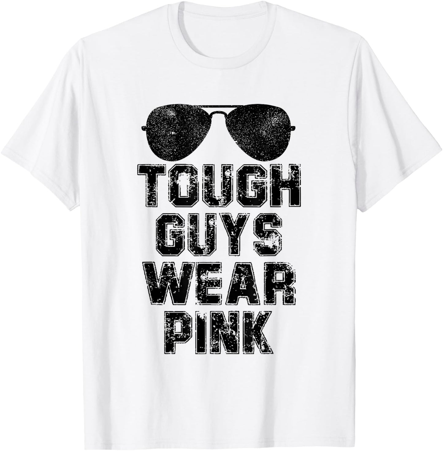 Tough Guys Wear Pink Men and Boys Support Cancer Survivors T-Shirt - T-Shirt | White