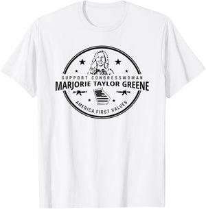 Support Marjorie Taylor Greene MTG America First Values T-Shirt - T-Shirt | White