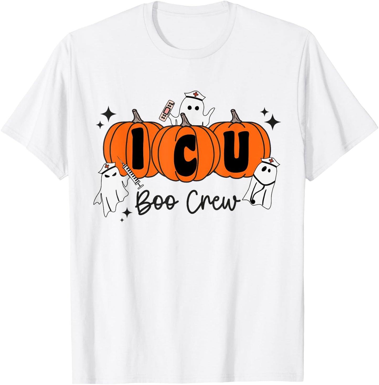 ICU Boo Crew Ghost Pumpkin Costume ICU Nurse Halloween T-Shirt - T-Shirt | White