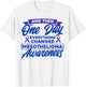 Everything Changed Mesothelioma Awareness T-Shirt - T-Shirt | White