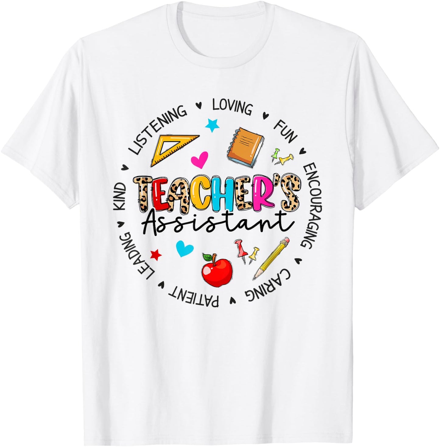 Teacher Assistant Appreciation Back To School T-Shirt - T-Shirt | White