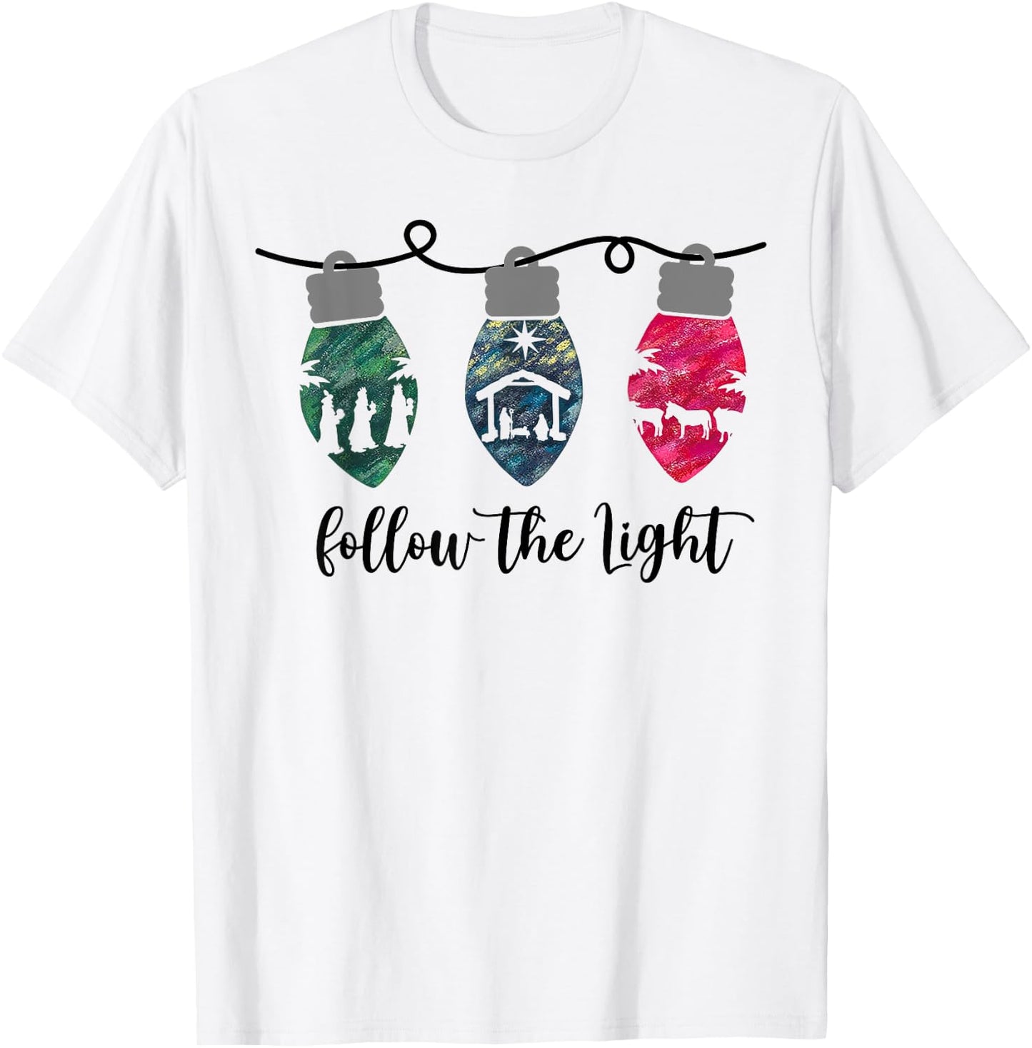 Follow the Light Christ Xmas Light T-Shirt - T-Shirt | White
