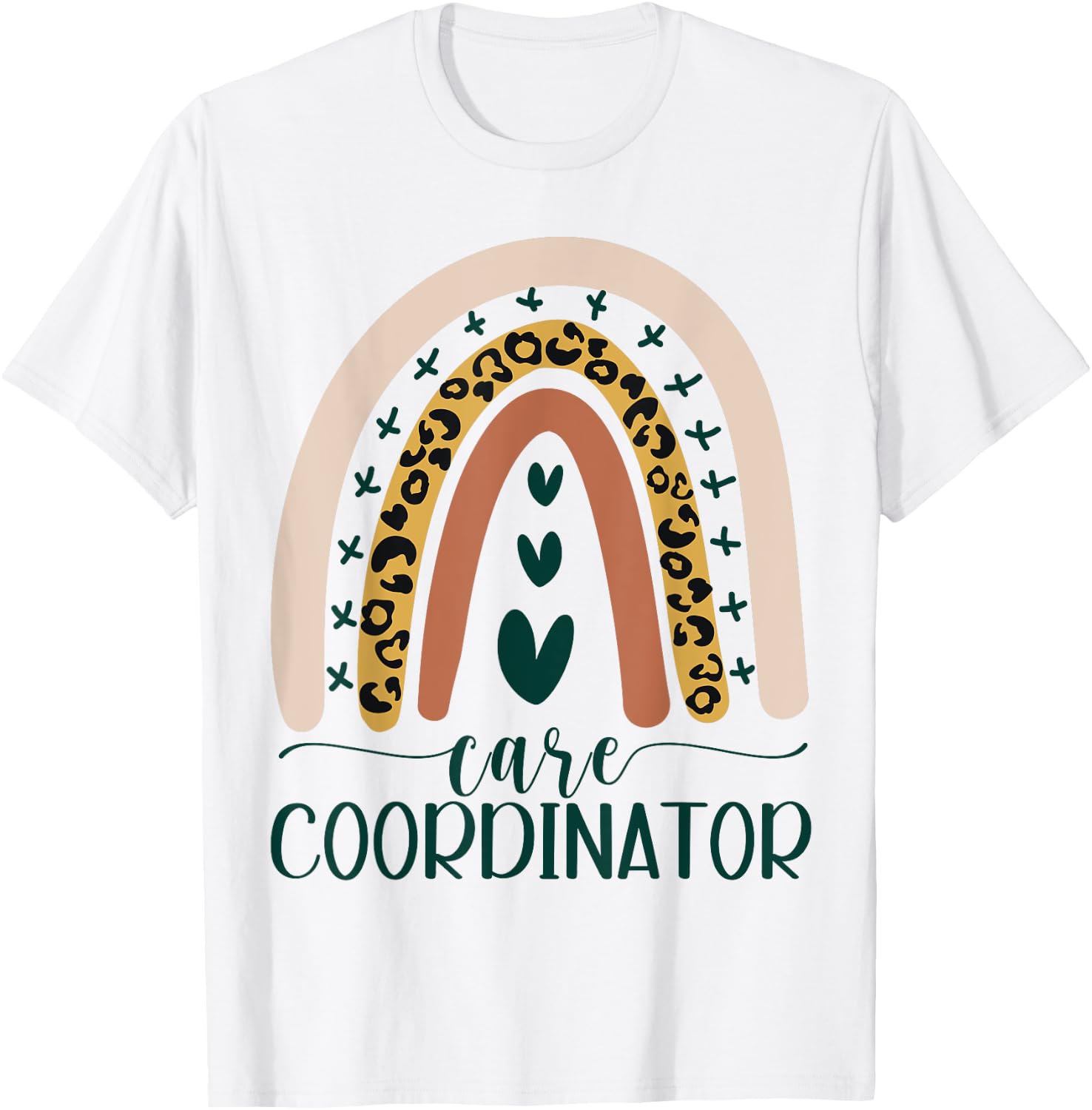 Care Coordinator Case Manager Social Worker Leopard Rainbow T-Shirt - T-Shirt | White