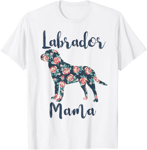 Labrador Mama Shirt Labrador Retriever Dog Mom Lab Mom Women T-Shirt - T-Shirt | White