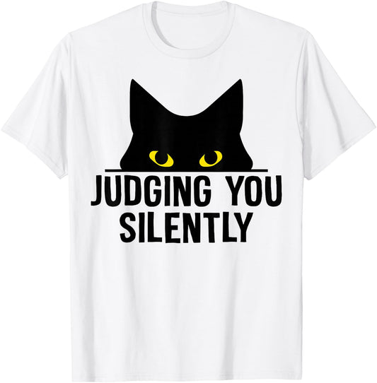 Funny Cat Judging You Silently Sarcastic Cat T-Shirt - T-Shirt | White