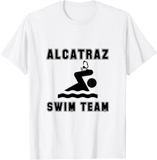 Alcatraz Swim Team Funny T-Shirt - T-Shirt | White