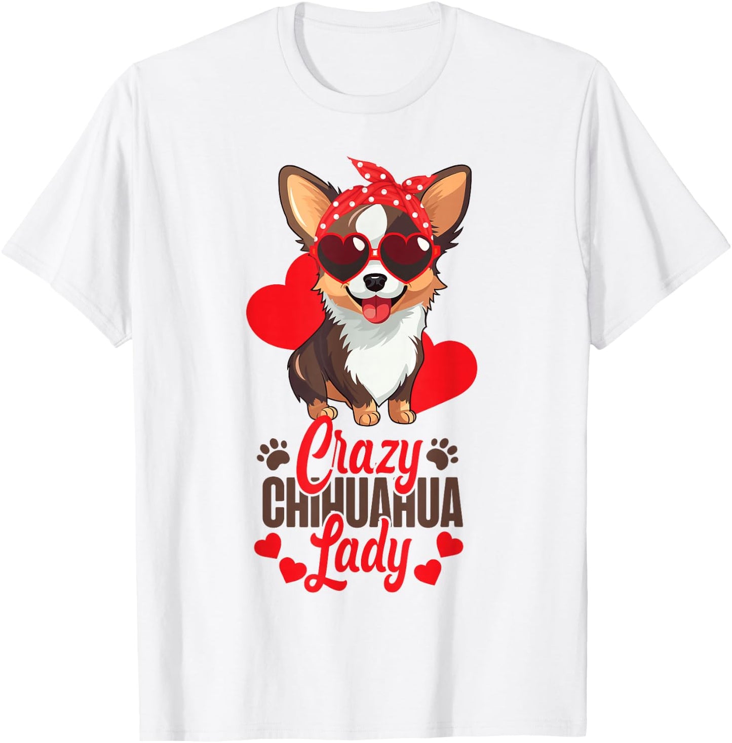 Chihuahua Chihuahueño Crazy Chihuahua Lady T-Shirt - T-Shirt | White