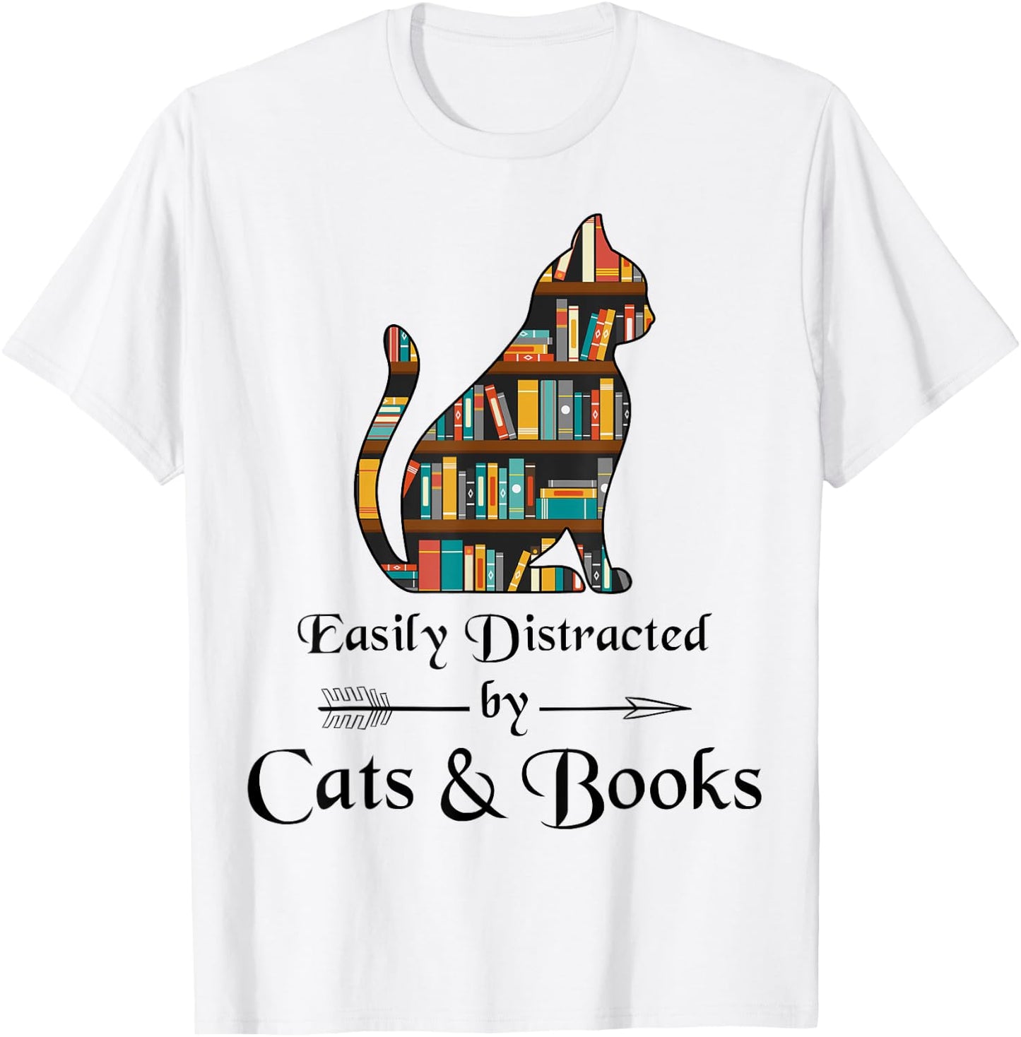 Easily Distracted By Cats And Books Cat Book Lover Cute Cat T-Shirt - T-Shirt | White