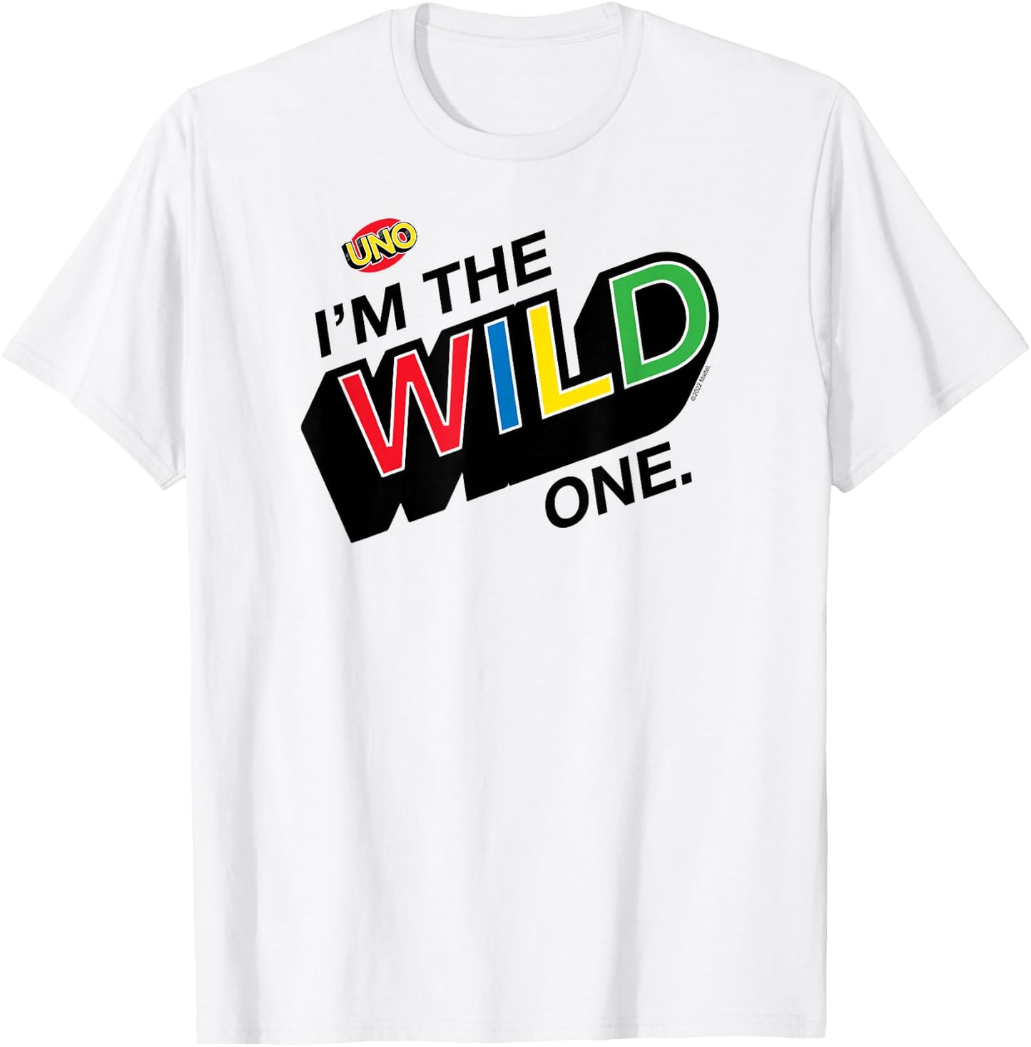 UNO - I'm The Wild One T-Shirt - T-Shirt | White