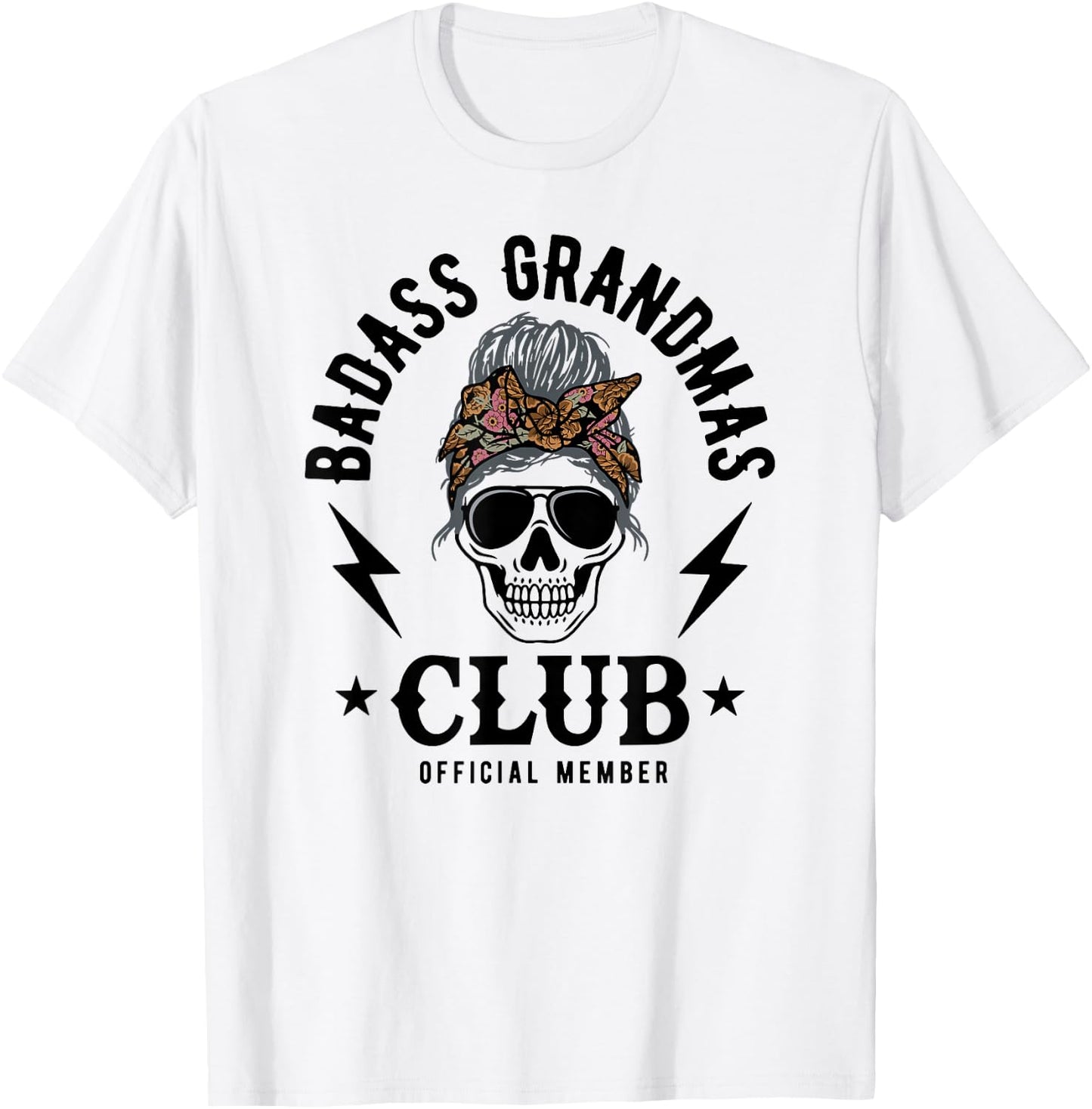 Badass Grandma Club T-Shirt - T-Shirt | White
