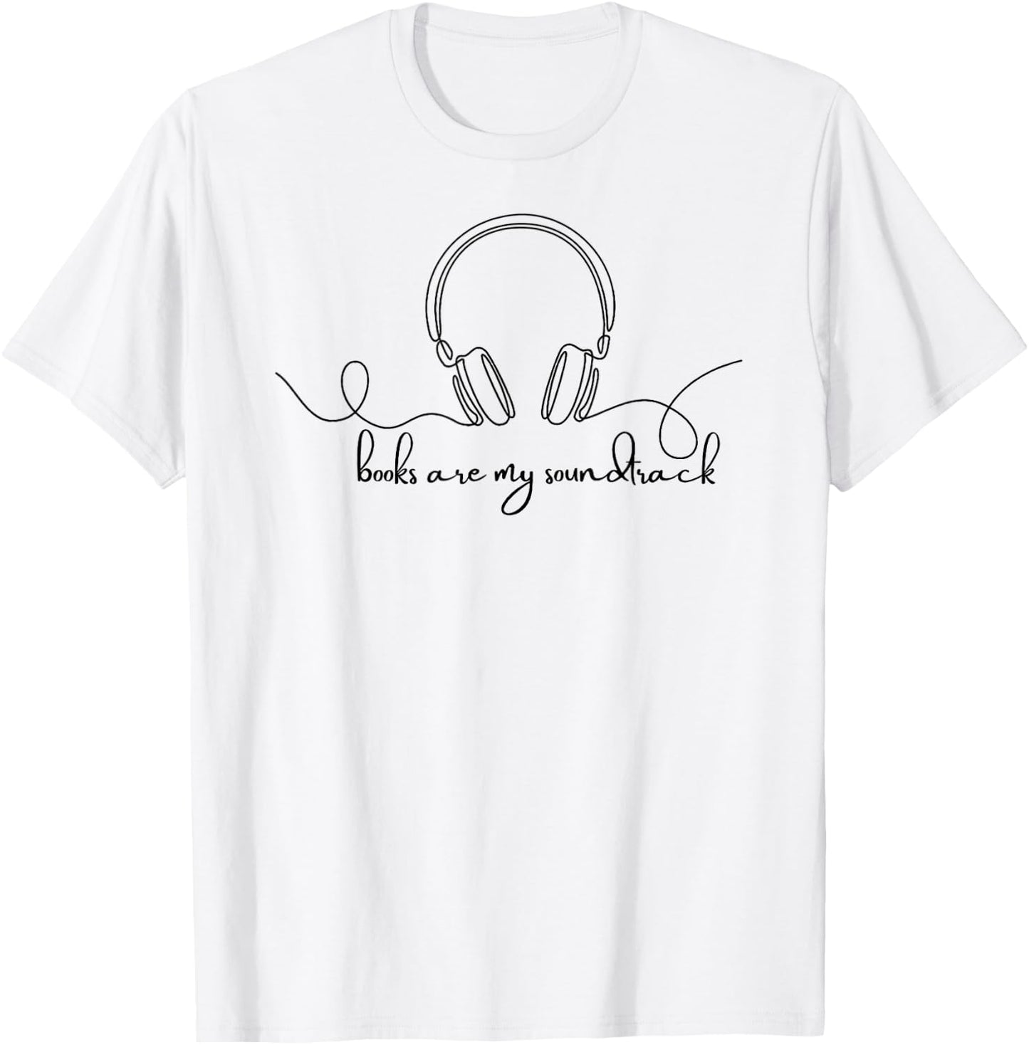 Books are My Soundtrack Audiobook Lover Headphone Line Art T-Shirt - T-Shirt | White