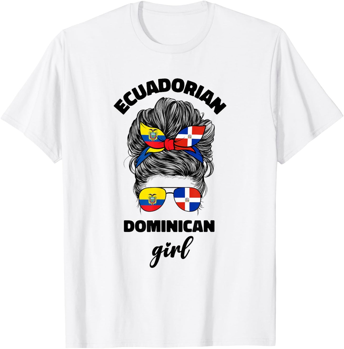 Half Dominican And Ecuadorian Ecuador Flag Girl Women Mix T-Shirt - T-Shirt | White