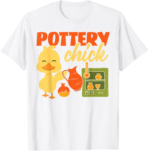 Pottery Ceramics Artist Chicken Girl Pottery Chick T-Shirt - T-Shirt | White