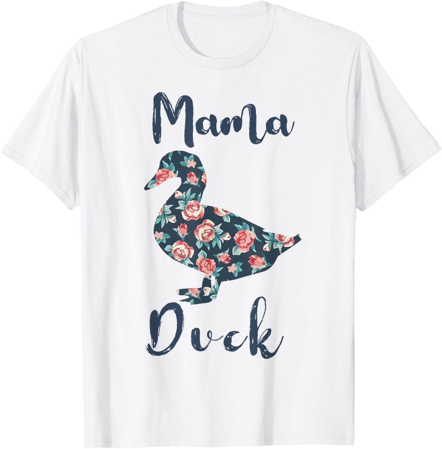 Mama Duck-Shirt Women Farm Mom Funny T-Shirt - T-Shirt | White