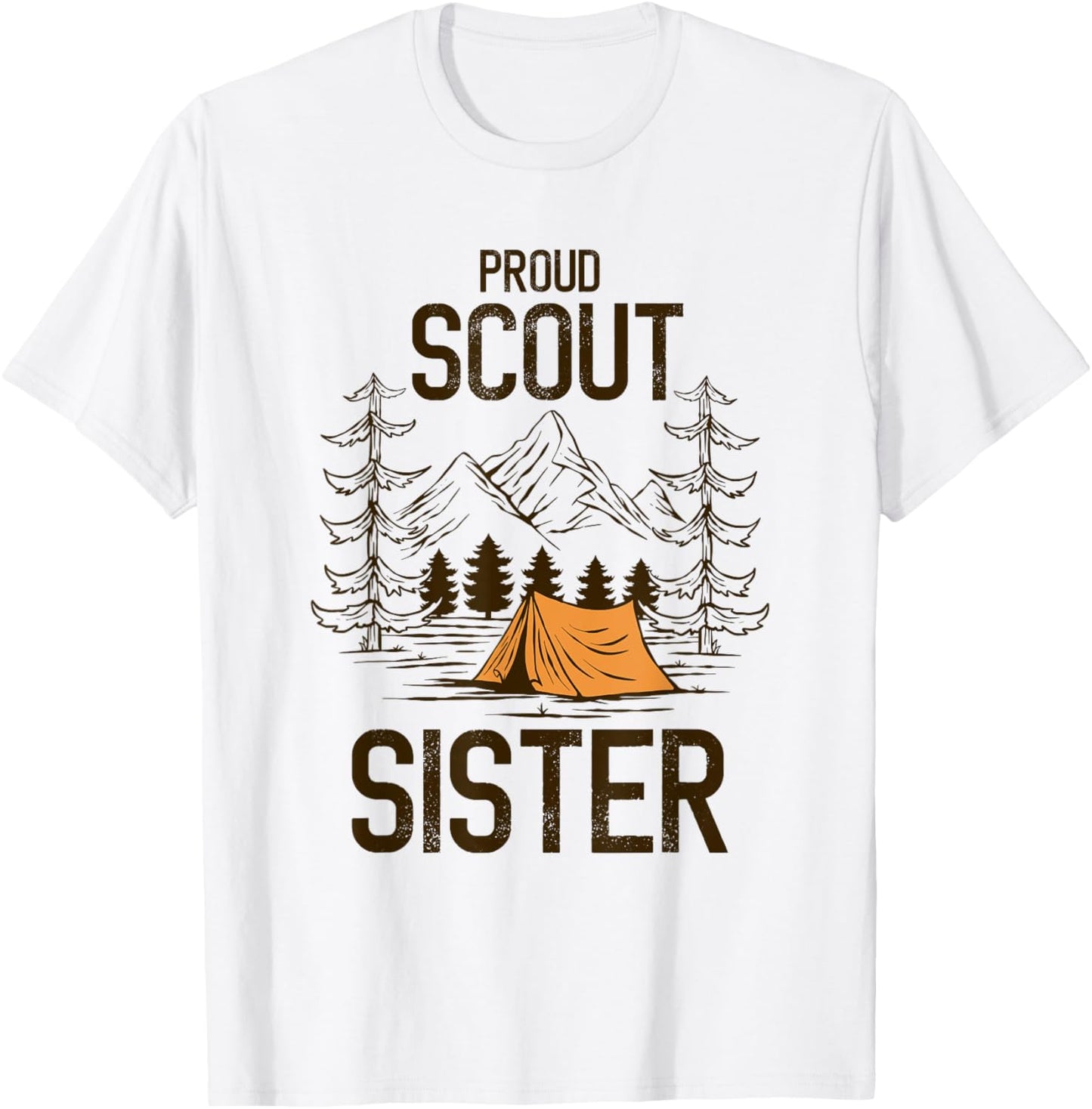 Proud Scout Sister Camping Scout Leader Adventure Travel T-Shirt - T-Shirt | White