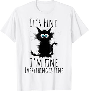 It's Fine I'm Fine Everything is Fine Sarcasm Black Cat Men Women Kids T-Shirt - T-Shirt | White