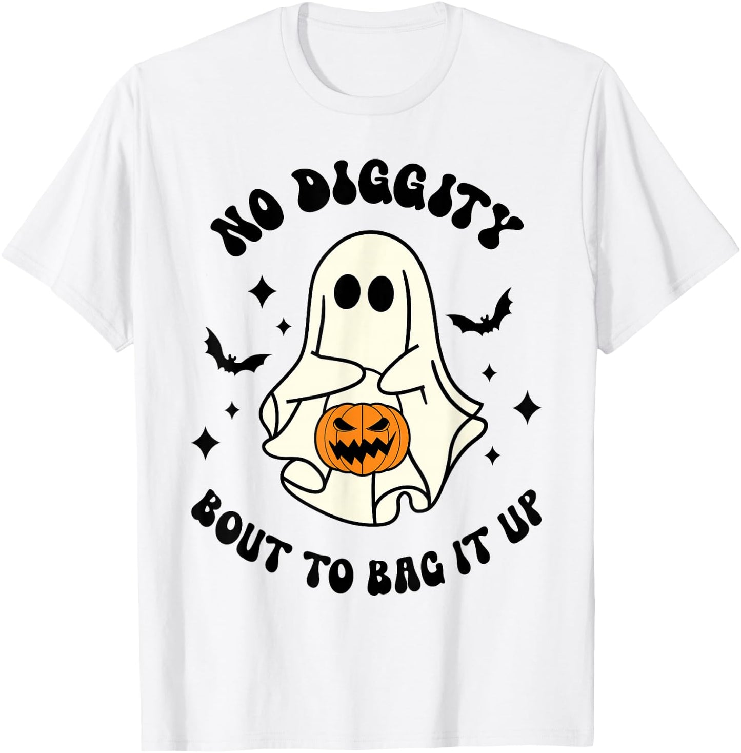 Halloween Ghost No Diggity Bout To Bag It Up Funny T-Shirt - T-Shirt | White