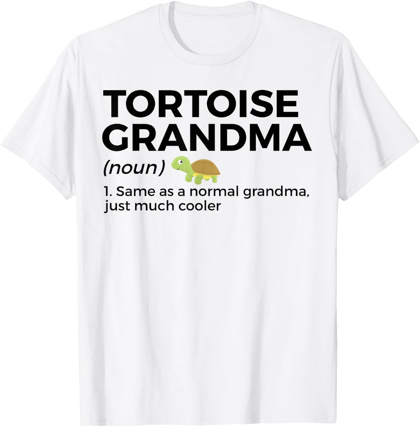 Tortoise Grandma Definition Funny Turtle Lover Women T-Shirt - T-Shirt | White