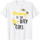 Mommy of The Bee Day Girl Shirt Bee Birthday Matching Mom T-Shirt - T-Shirt | White
