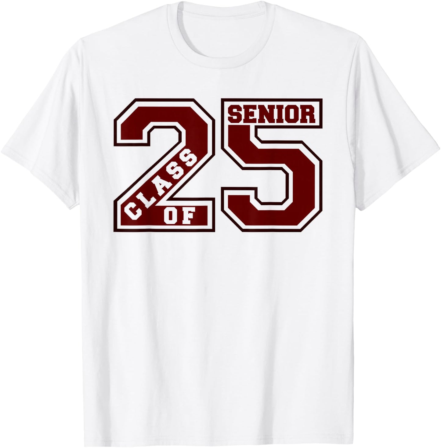 Senior 2025 - Maroon Swag- Class of 2025 #senior 25 Wt4 T-Shirt - T-Shirt | White