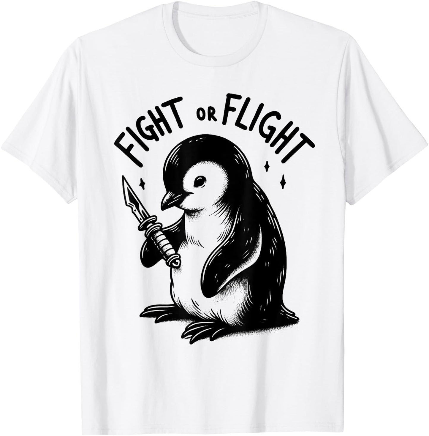 Fight or Flight Penguin Pun Funny Meme Penguin Lover T-Shirt - T-Shirt | White