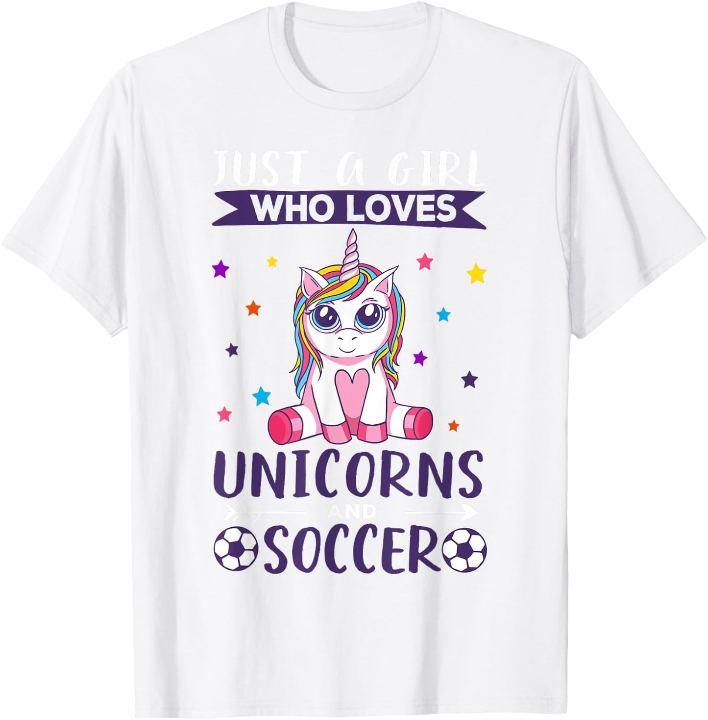 Just A Girl Who Loves Unicorns And Soccer T-Shirt - T-Shirt | White