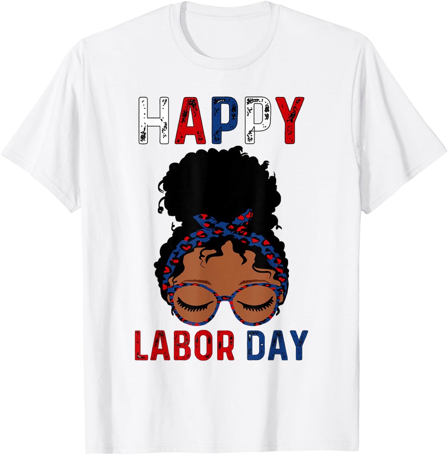 Happy Labor Day Happy Vintage Labor day Messy Bun T-Shirt - T-Shirt | White