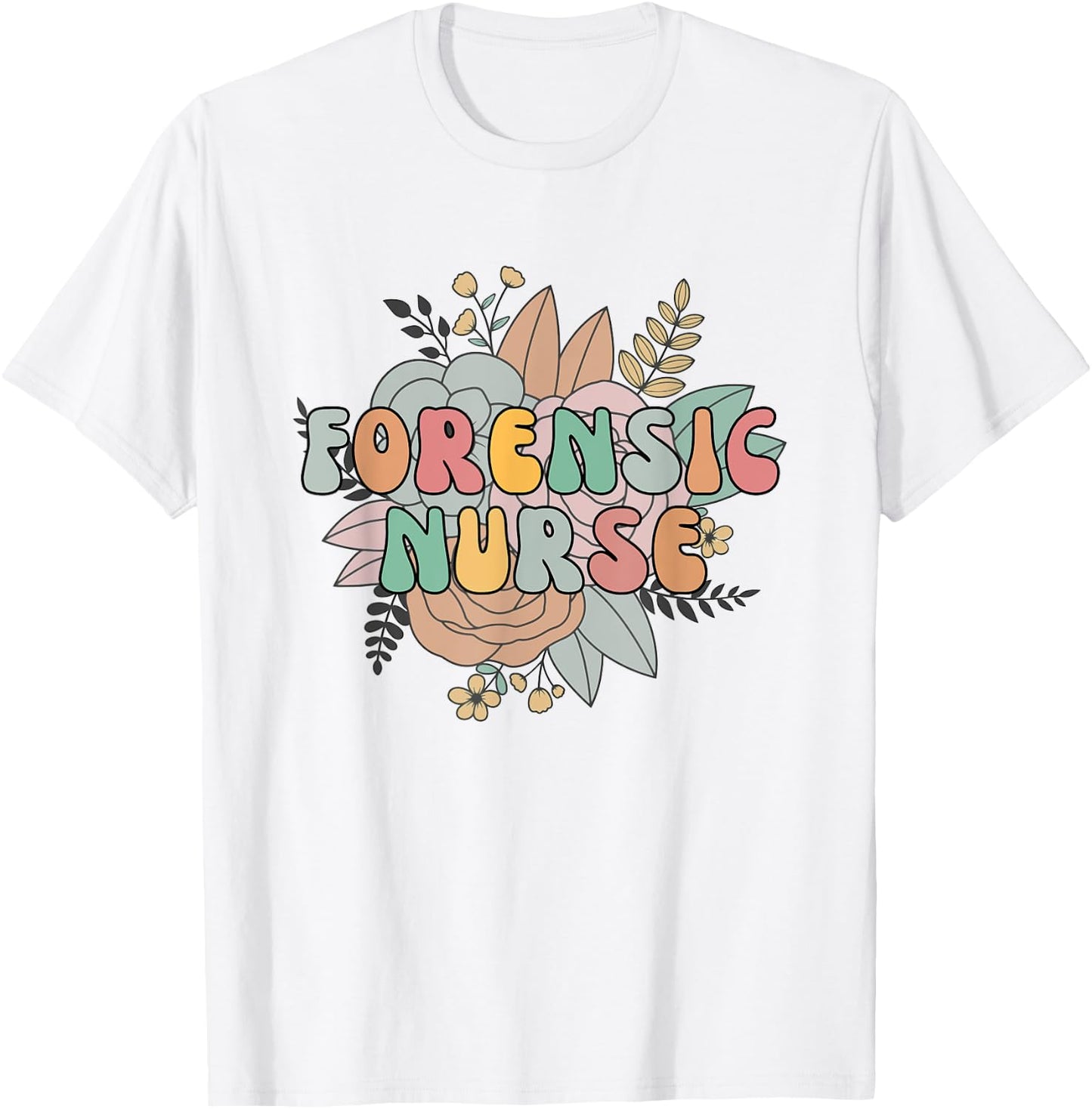 Forensic Nurse Correctional Nursing Medical Nurse Department T-Shirt - T-Shirt | White