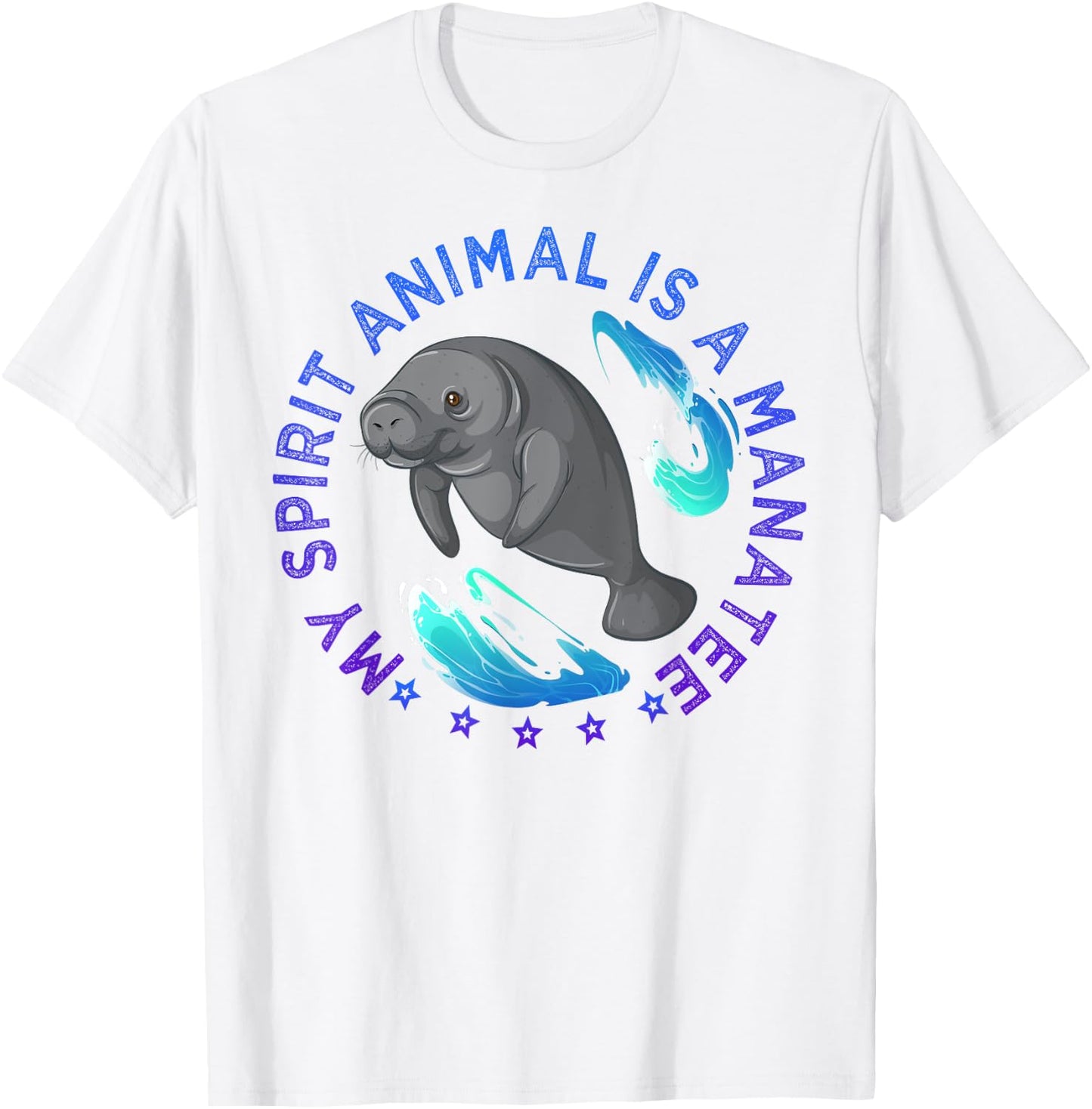 My Spirit Animal Is A Manatee Sea Animals Lover T-Shirt - T-Shirt | White