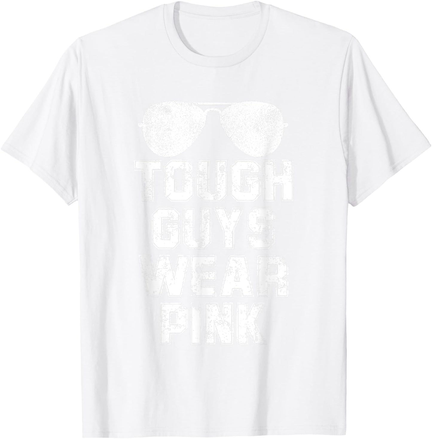 Tough Guys Wear Pink Men and Boys Support Cancer Survivors T-Shirt - T-Shirt | White