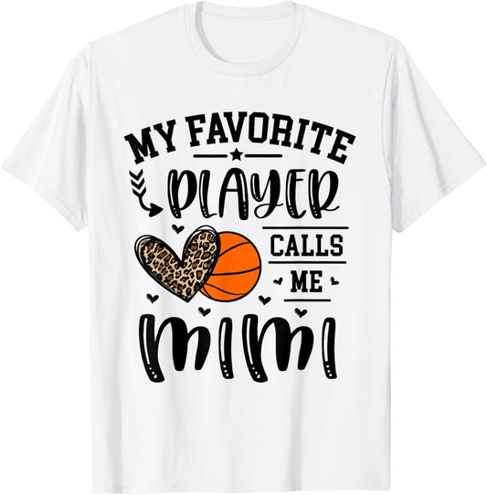 Basketball My Favorite Player Calls Me Mimi Heart Grandma T-Shirt - T-Shirt | White
