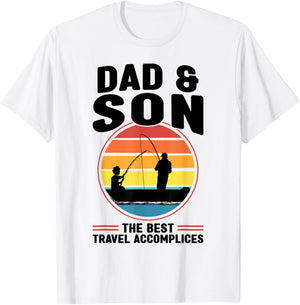 Dad & Son the Best Travel Accomplices Father Fisherman T-Shirt - T-Shirt | White