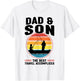 Dad & Son the Best Travel Accomplices Father Fisherman T-Shirt - T-Shirt | White