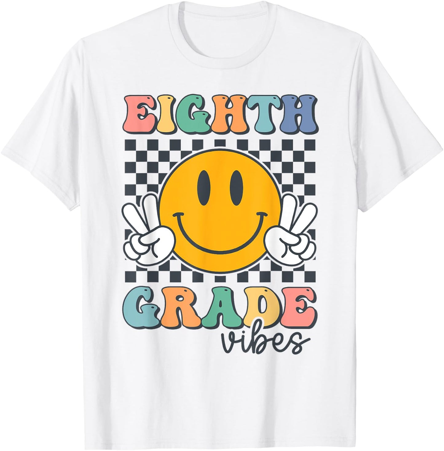 Eighth Grade Vibes Retro Smile Back To School 8th Grade Team T-Shirt - T-Shirt | White