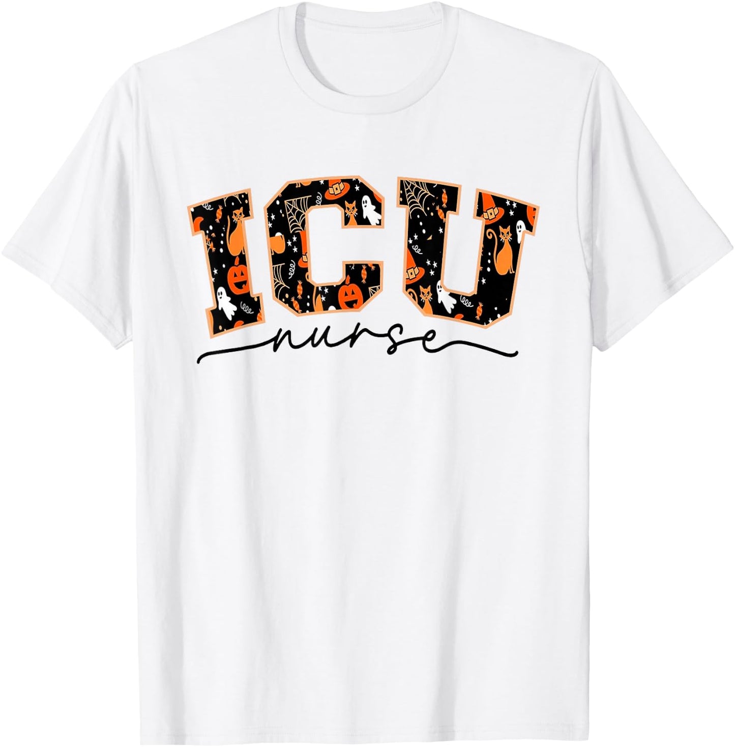 ICU Nurse Halloween Critical Care CCU Intensive Care Rn Fall T-Shirt - T-Shirt | White