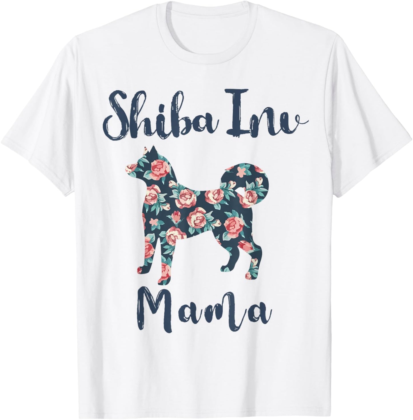 Shiba-Inu Shirt Shiba Inu Mama Dog Mom Mother Day Gift Women T-Shirt - T-Shirt | White