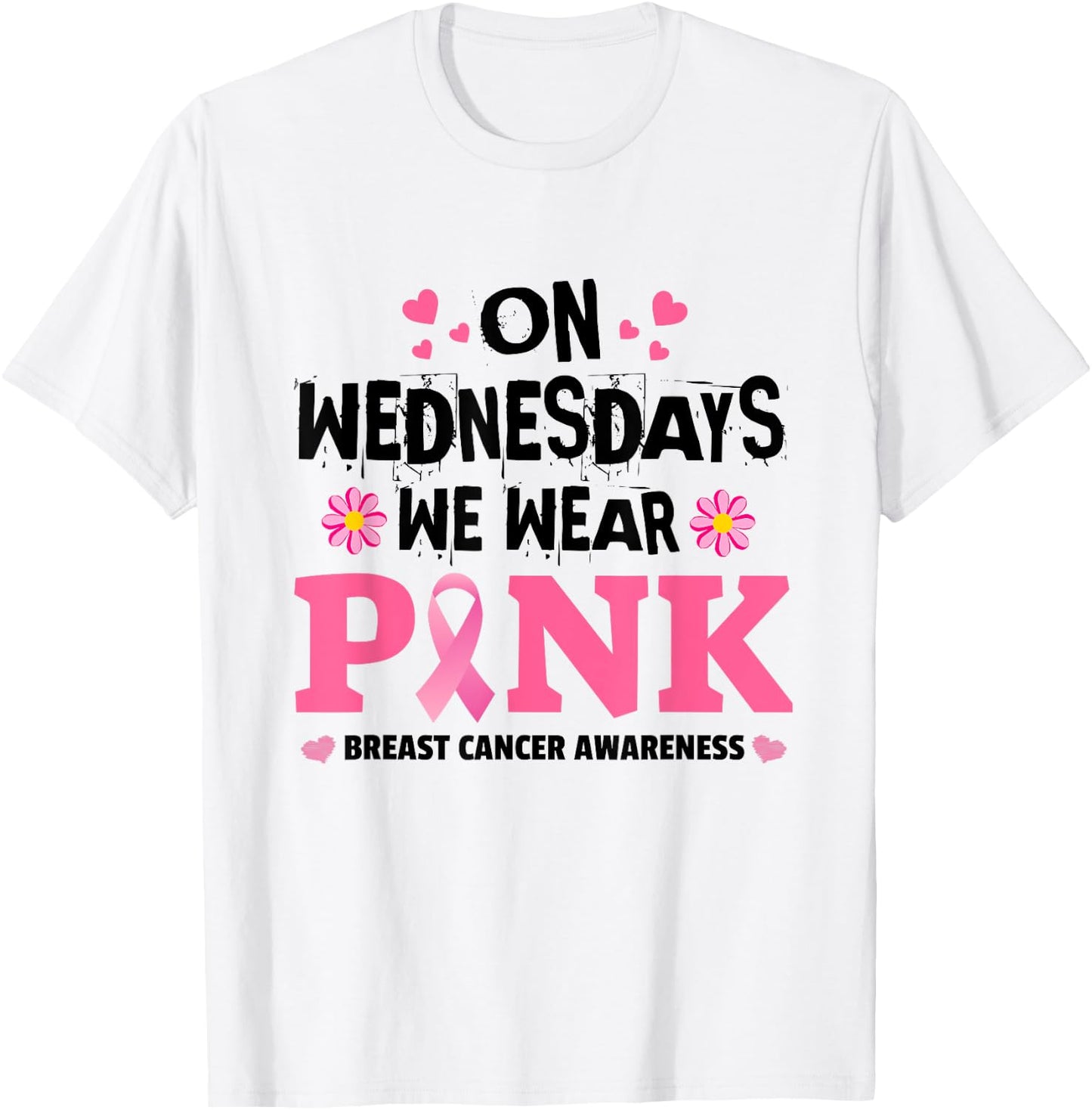 We Wear Pink Ribbon Breast Cancer Awareness Month Men Women T-Shirt - T-Shirt | White