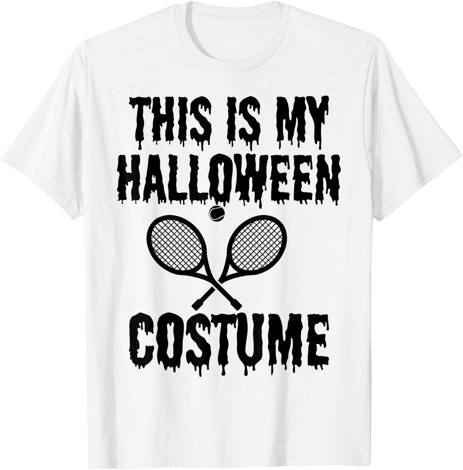 Funny This is My Halloween Costume Tennis Player Men Women T-Shirt - T-Shirt | White