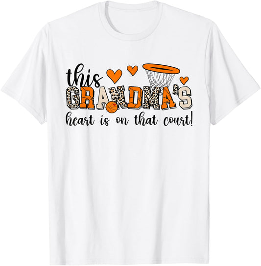 On That Court Basketball Grandma Of A Basketball Player T-Shirt - T-Shirt | White