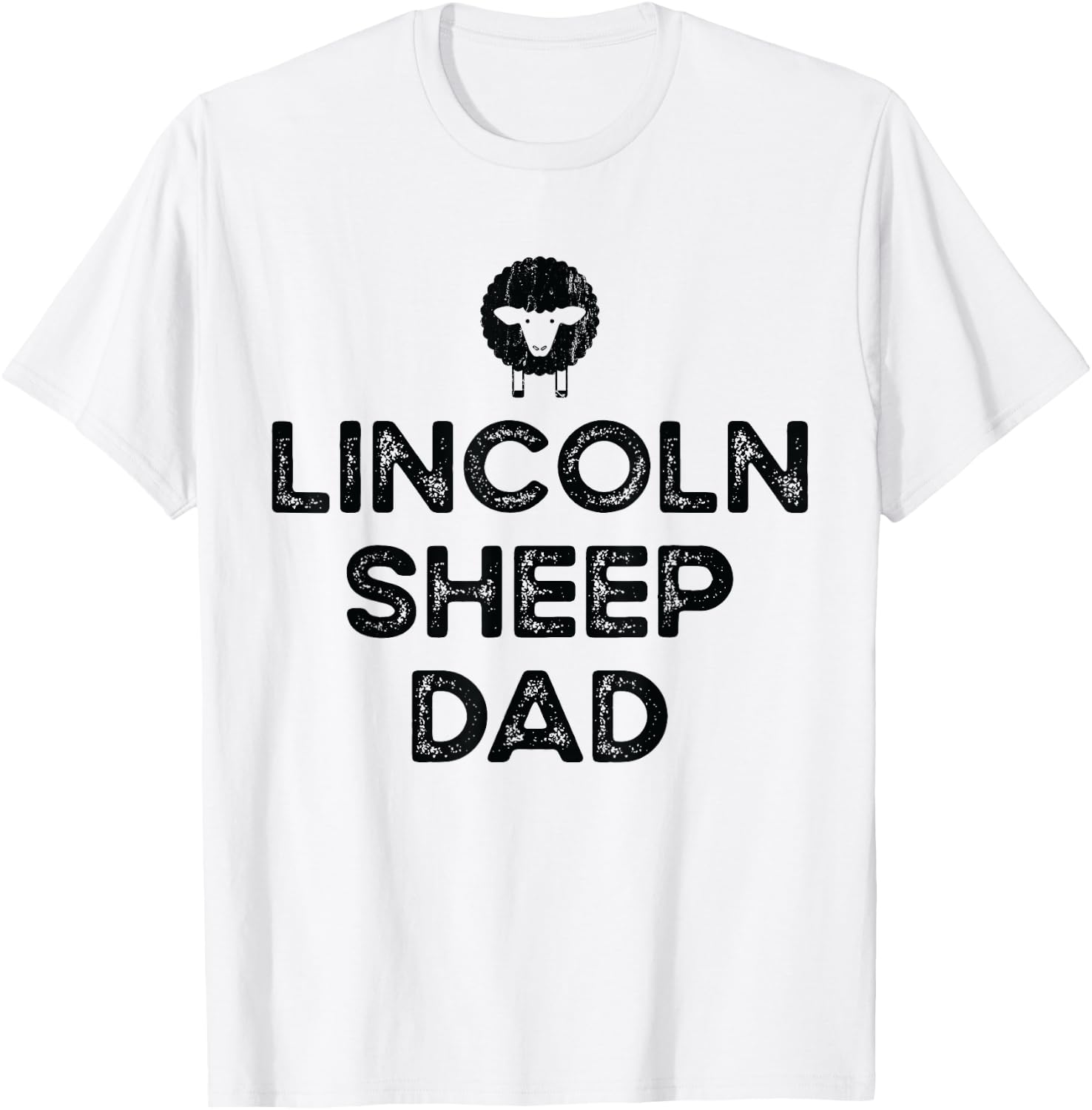 Sheep Farmer Dad Father - Breeder Lincoln Sheep T-Shirt - T-Shirt | White
