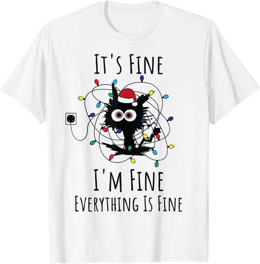 I'm Fine Everything Is Fine Cute Cat Christmas Lights Xmas T-Shirt - T-Shirt | White