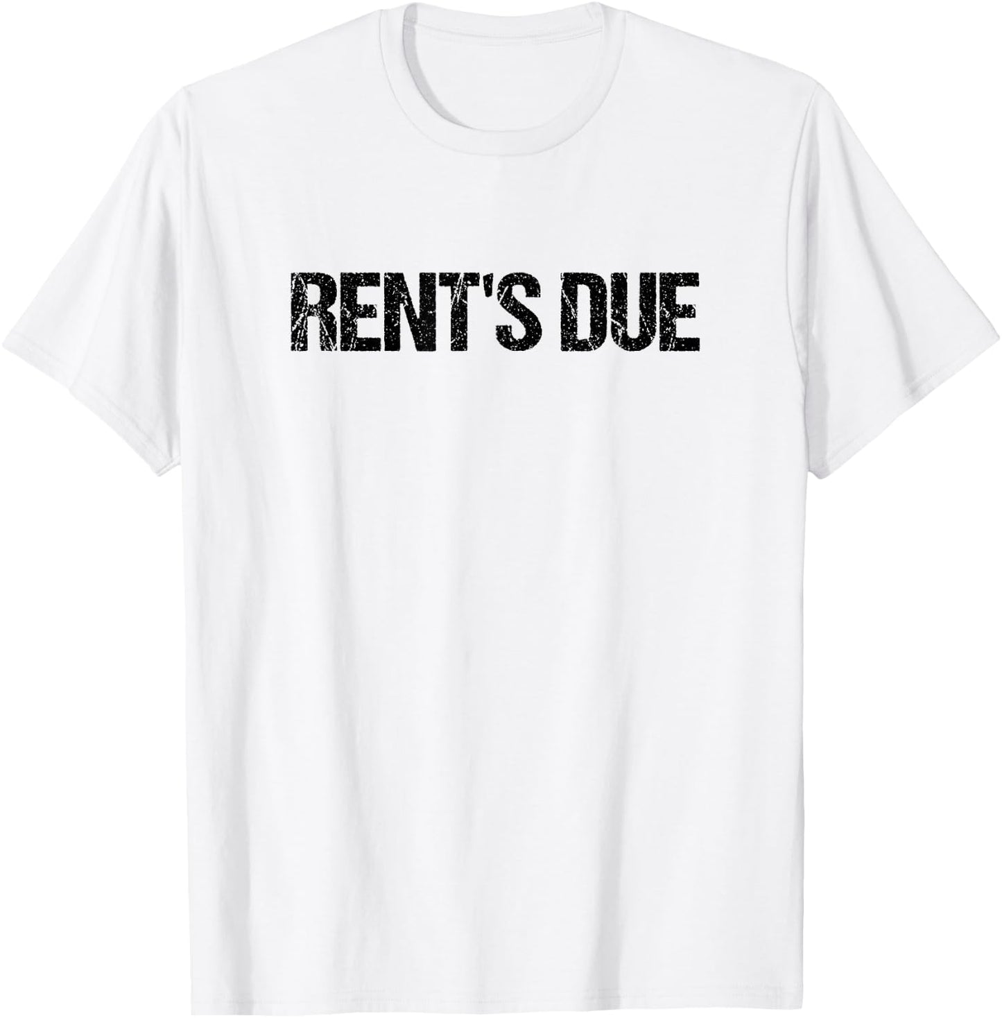 Rent Due Roommate T-Shirt - T-Shirt | White