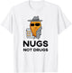 Funny Chicken Nuggets - Nugs Not Drugs T-Shirt - T-Shirt | White