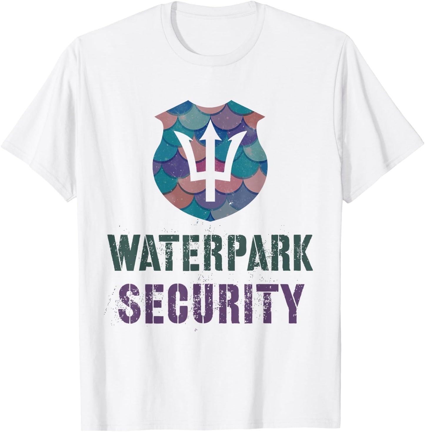 Funny WATERPARK SECURITY Water Theme Park Mermaid Patrol Dad T-Shirt - T-Shirt | White
